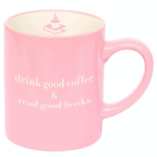 Tasse - drink good coffee & read good books